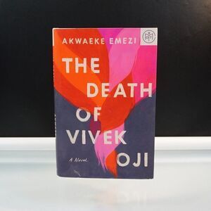 The Death of Vivek Oji A Novel By Akwaeke Emezi 2020 Penguin Random House HC
